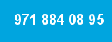 971 884 08 95 971 884 08 95
